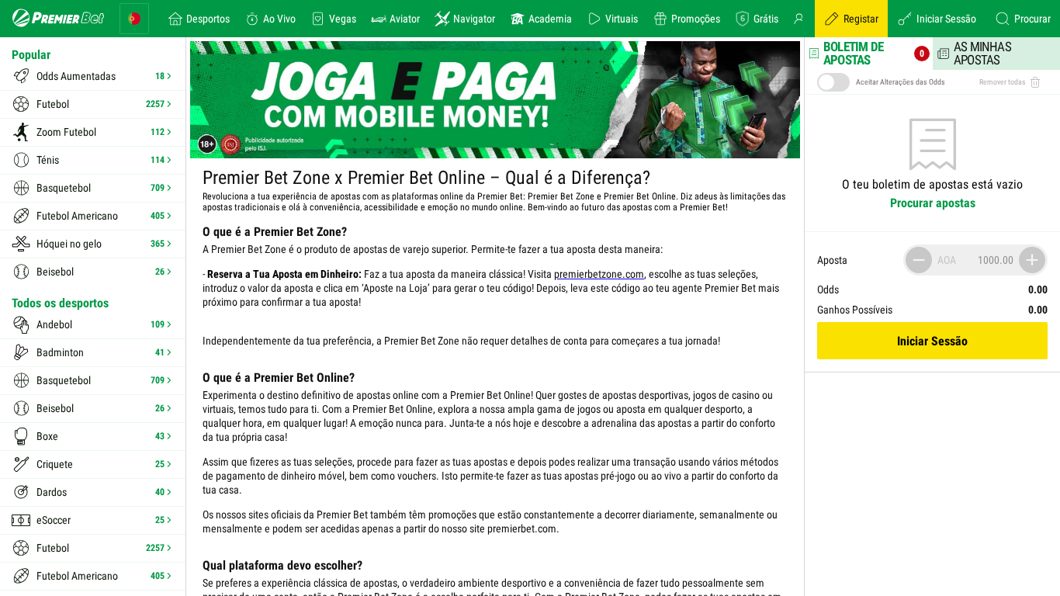 Premier Bet Zone e Premier Bet Online