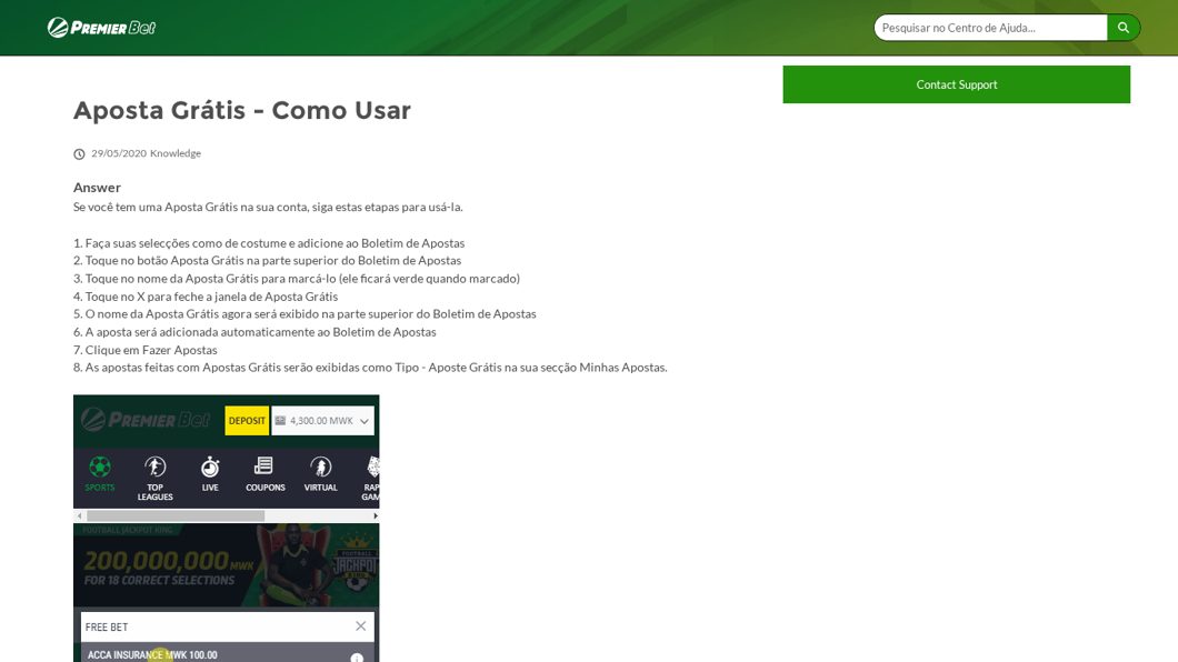 Como usar uma aposta grátis na Premier Bet (centro de ajuda)